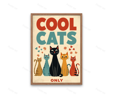 פוסטר - COOL CATS ONLY